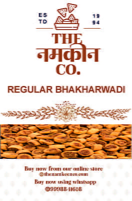 Regular Bhakharwadi Regular Bhakharwadi